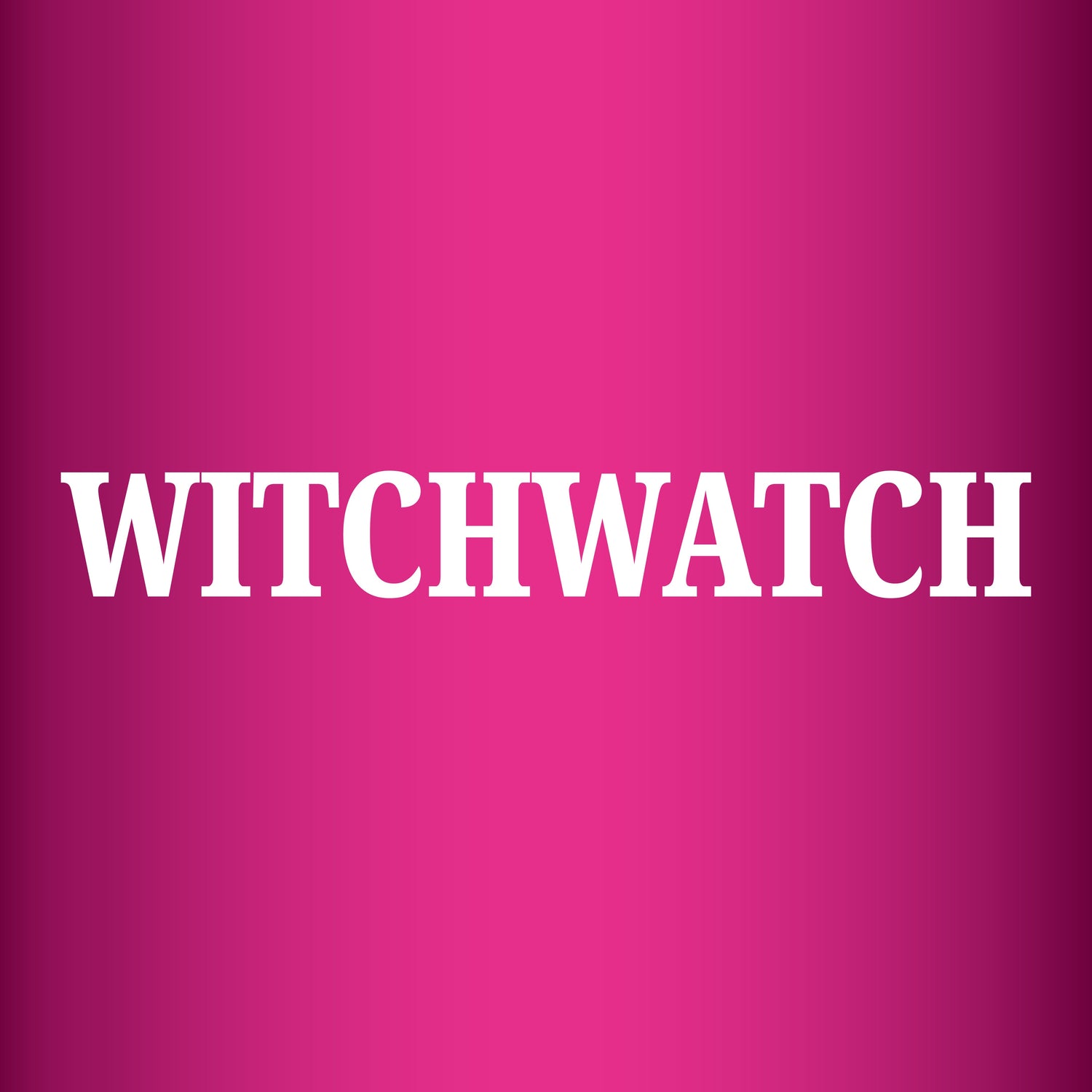 WITCH WATCH